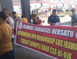 Terlindungi: Aliansi Tabagsel Bersatu Desak KPK Periksa Gus Irawan, Dugaan Korupsi Dana CSR
