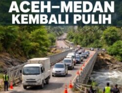 Akses Jalan Nasional Aceh–Medan Kembali Terhubung, Mobilitas Warga Berangsur Normal