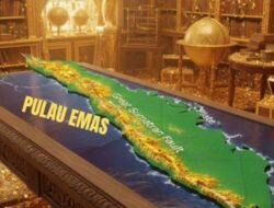 Swarnadwipa: Warisan dan Fakta di Balik Julukan “Pulau Emas” Sumatr